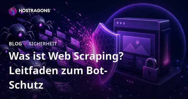 Web Scraping verhindern: So schützen Sie Ihre Website vor Datenklau-Bots