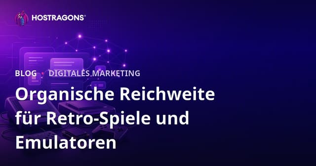 Wege zur Gewinnung organischer Besucher für Retro-Spielkonsolen und Emulator-Installationen