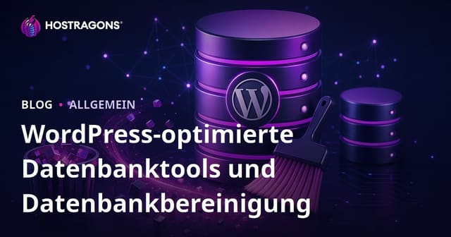WordPress-optimierte Datenbanktools und Datenbankbereinigung