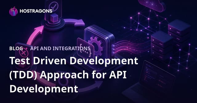 Test Driven Development (TDD) Approach for API Development