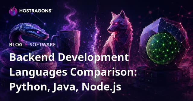 Backend Development Languages Comparison: Python, Java, Node.js
