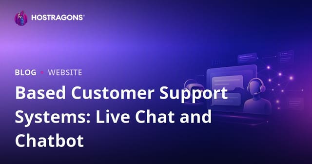 Grounded Customer Support Systems: Live Chat and Chatbots