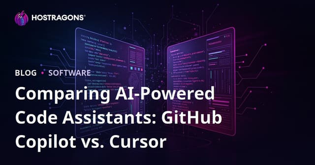 Comparing AI-Powered Code Assistants: GitHub Copilot vs. Cursor