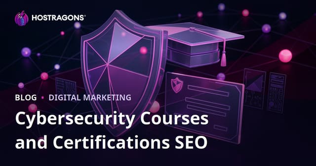 SEO Guide for Educational Blogs Reviewing Cybersecurity Courses and Certifications