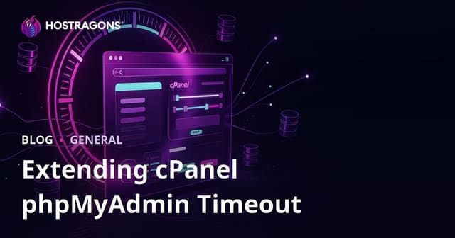 Extending the phpMyAdmin Timeout Duration in cPanel