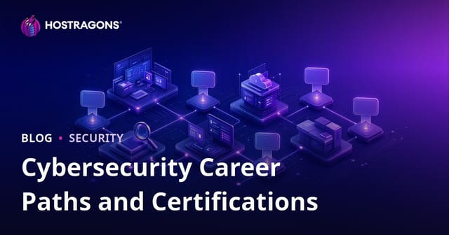 Career Paths and Certifications in Cybersecurity
