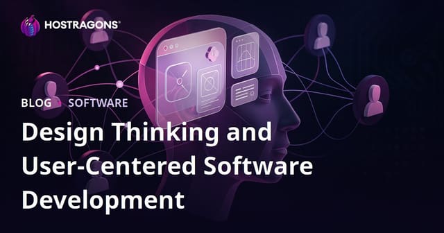 Design Thinking and User-Centered Software Development