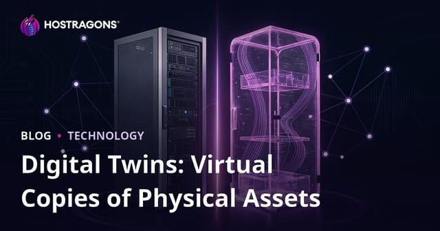 Digital Twins: Virtual Replicas of Physical Assets