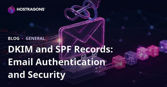 DKIM and SPF Records: Email Authentication and Security