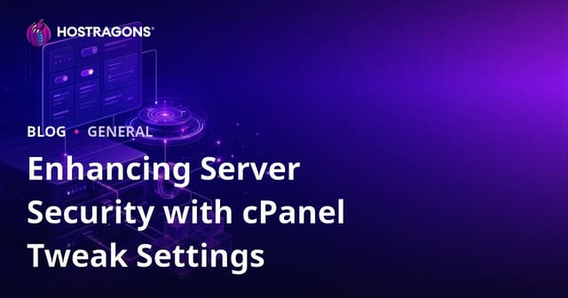 Enhancing Server Security with cPanel Tweak Settings