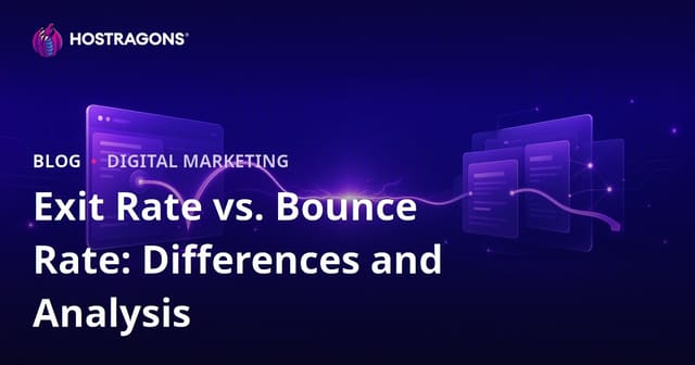Exit Rate vs Bounce Rate: Key Differences and How to Analyze Them