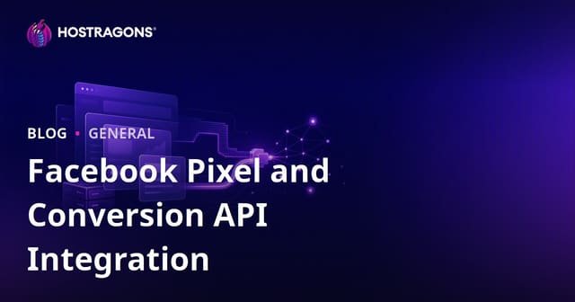 Integrating Facebook Pixel and Conversion API: A Comprehensive Guide