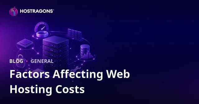 Factors Affecting Web Hosting Costs