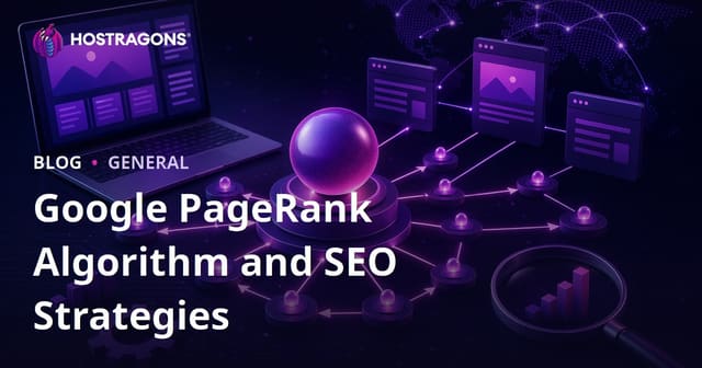Google PageRank Algorithm and SEO Strategies