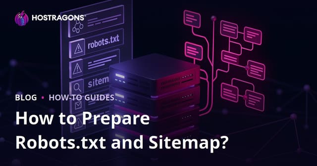 How to Create Robots.txt and XML Sitemap Files for SEO