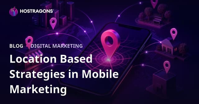 Location Based Strategies in Mobile Marketing