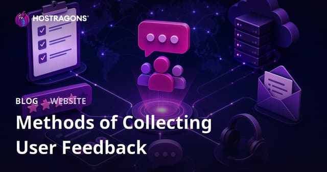 Methods of Collecting User Feedback
