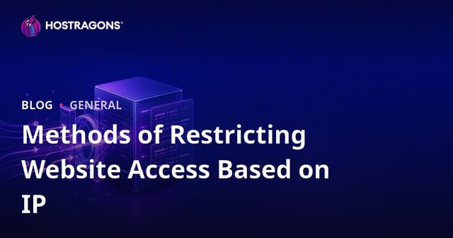 Methods for IP-Based Website Access Restrictions