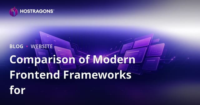 Comparison of Modern Frontend Frameworks for Your Projects