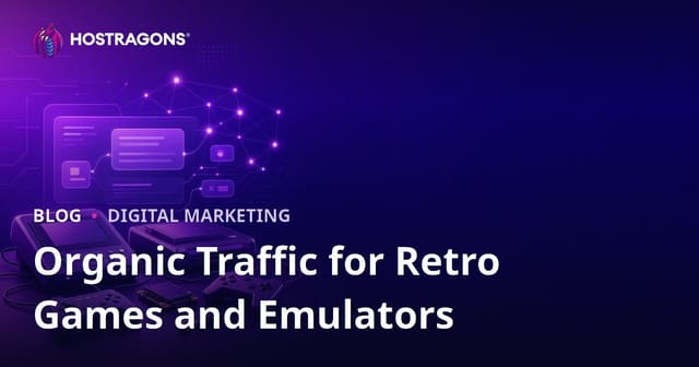 Strategies to Attract Organic Traffic for Retro Game Consoles and Emulator Setups