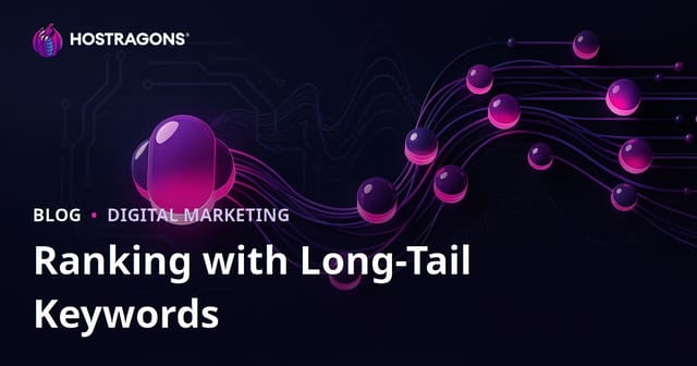 How to Rank Easily with Long-Tail Keywords