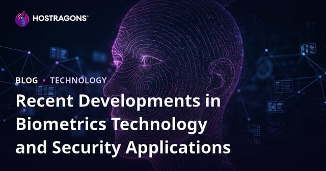 Recent Developments in Biometrics Technology and Security Applications