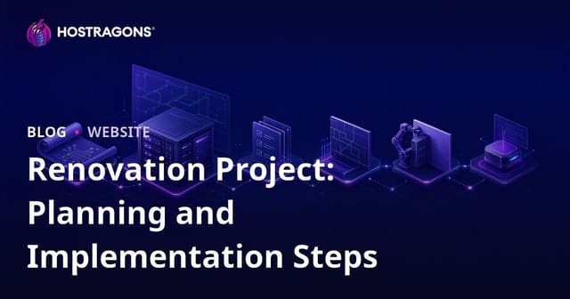 Renovation Project: Planning and Implementation Steps