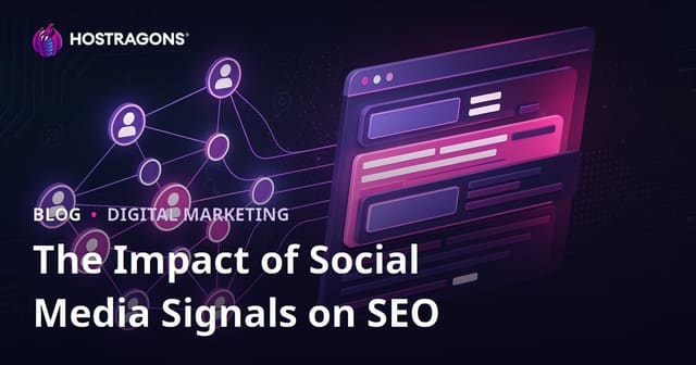 The Impact of Social Media Signals on SEO and Search Engine Rankings