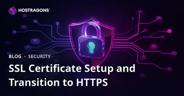 SSL Certificate Installation (HTTPS) and How to Fix HTTP to HTTPS Migration Issues