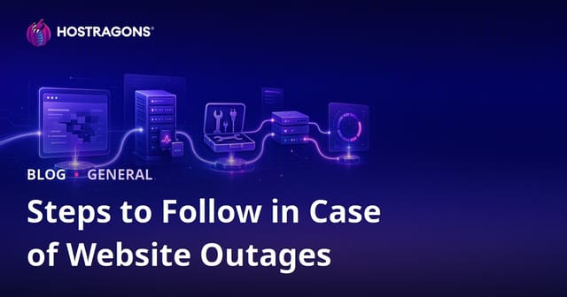 Steps to Follow in Case of Website Outages