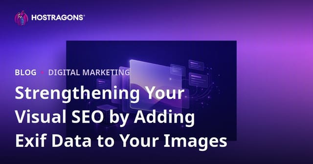 Strengthening Your Visual SEO by Adding Exif Data to Your Images