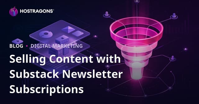 Selling Premium Niche Content through Substack Newsletter Subscriptions and the Conversion Funnel