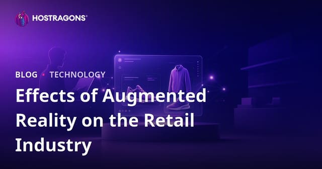 Effects of Augmented Reality on the Retail Industry