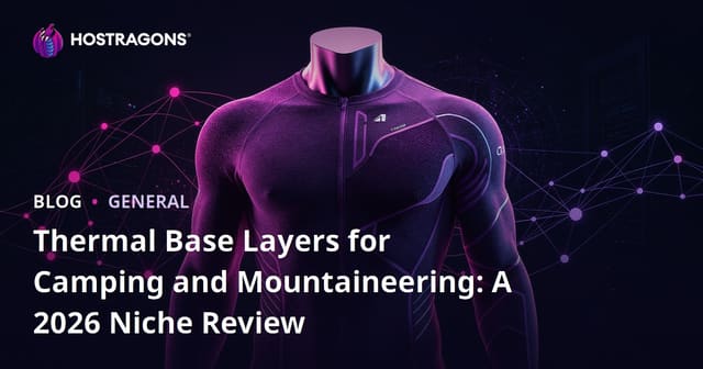 Thermal Base Layers for Camping and Mountaineering: A 2026 Niche Review