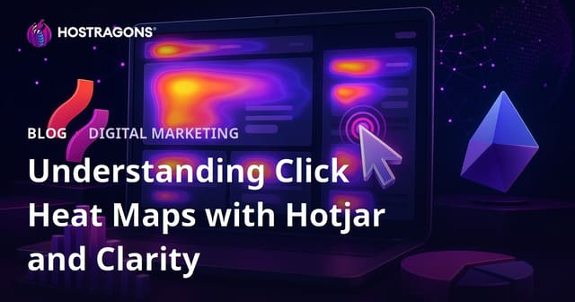 Understanding Click Heat Maps with Hotjar and Clarity