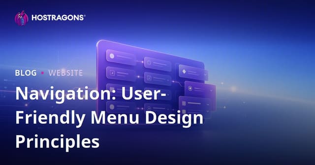 Navigation: User-Friendly Menu Design Principles