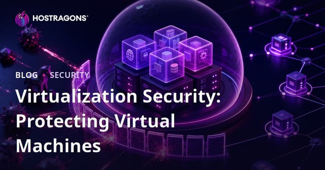 Virtualization Security: Protecting Virtual Machines
