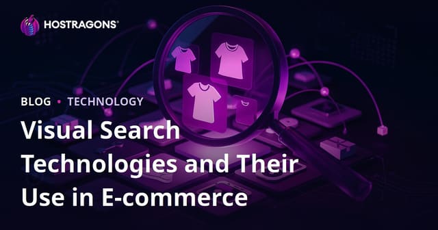 Visual Search Technologies and Their Use in E-commerce