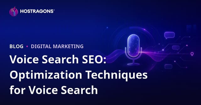 Voice Search SEO: Optimization Techniques for Voice Searches