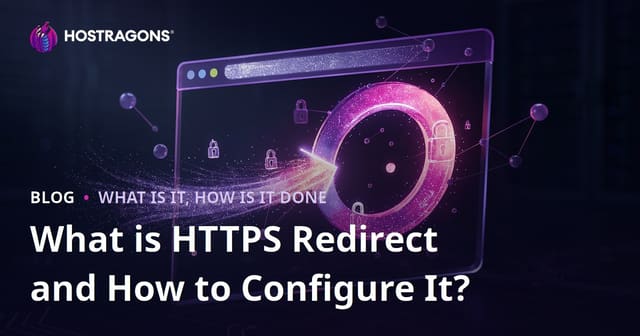 What is HTTPS Redirect and How to Configure It?