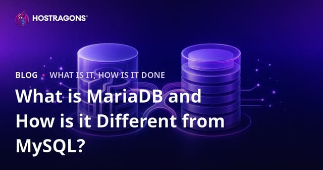 What is MariaDB and How is it Different from MySQL?