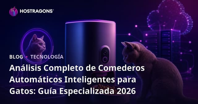 Análisis Completo de Comederos Automáticos Inteligentes para Gatos: Guía Especializada 2026