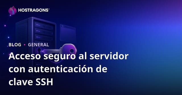Acceso Seguro al Servidor con Autenticación de Clave SSH