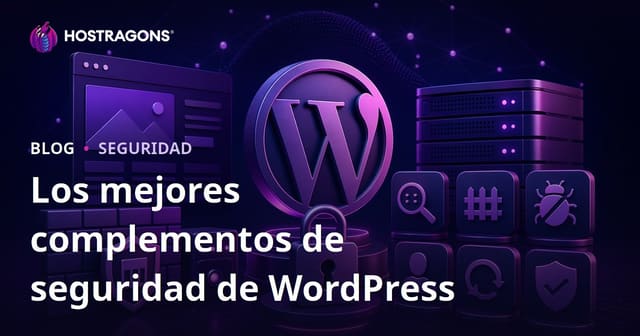Los Mejores Complementos de Seguridad para WordPress