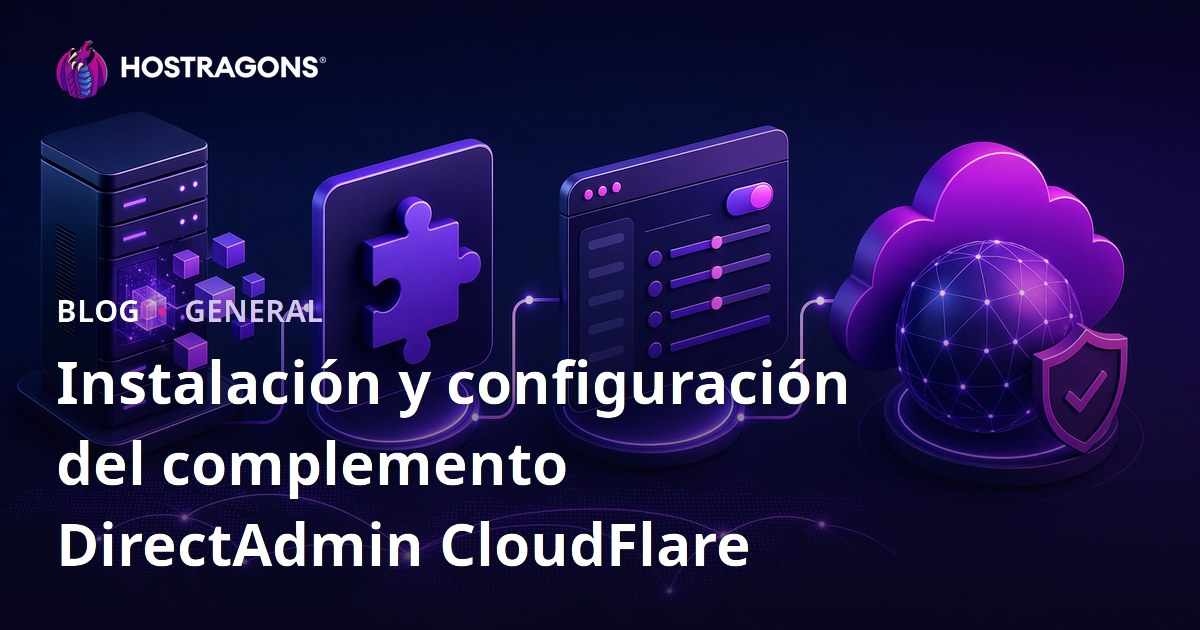 Instalación y Configuración del Plugin DirectAdmin para CloudFlare