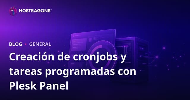 Creación de cronjobs y tareas programadas con Plesk Panel