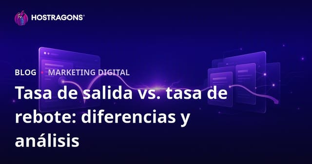 Tasa de Salida vs. Tasa de Rebote: Diferencias y Análisis