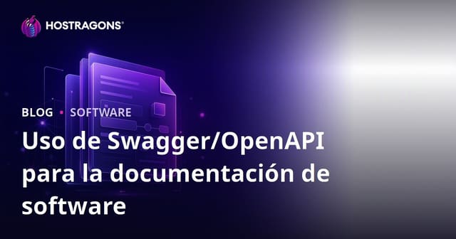 Uso de Swagger/OpenAPI para la documentación de software
