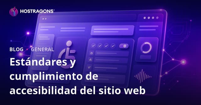 Estándares de Accesibilidad y Cumplimiento para Sitios Web