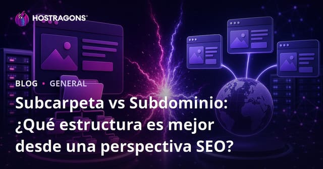 Subcarpeta vs Subdominio: ¿Cuál Estructura es Mejor desde la Perspectiva SEO?